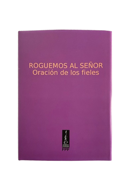 Libro "Roguemos al Señor. Oración de los fieles"